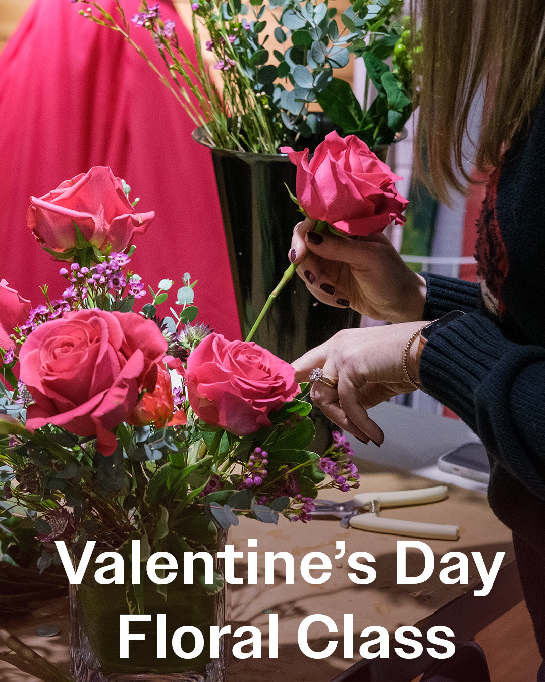 Valentines Day Floral Class 02/08 11-1pm